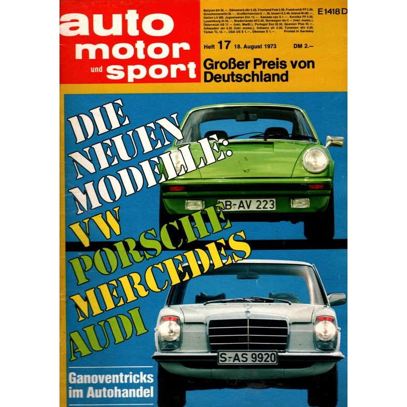 auto motor & sport Heft 17 / 18 August 1973 - Die neuen Modelle