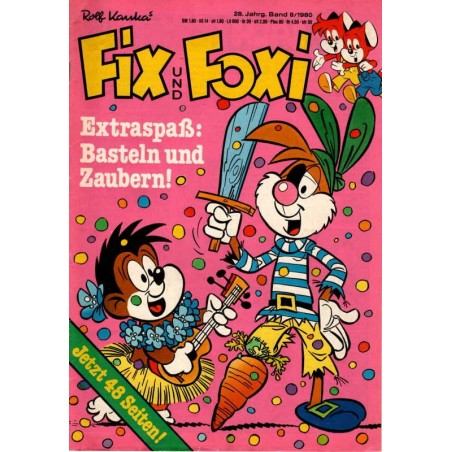 Fix und Foxi 28 Jahrg. Band 8 / 1980 - Basteln & Zaubern