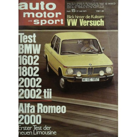 auto motor & sport Heft 15 / 17 Juli 1971 - Test BMW