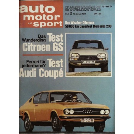 auto motor & sport Heft 2 / 16 Jan. 1971 - Citroen & Audi Coupe