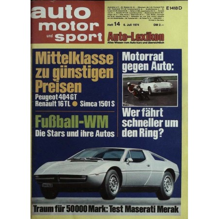 auto motor & sport Heft 14 / 6 Juli 1974 - Maserati Merak