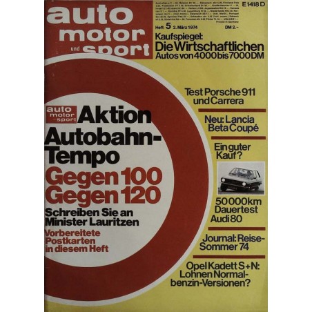 auto motor & sport Heft 5 / 2 März 1974 - Aktion Autobahn Tempo