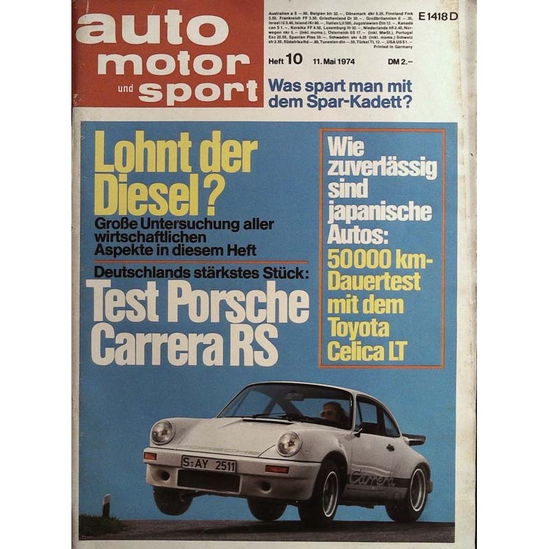 auto motor & sport Heft 10 / 11 Mai 1974 - Porsche Carrera RS