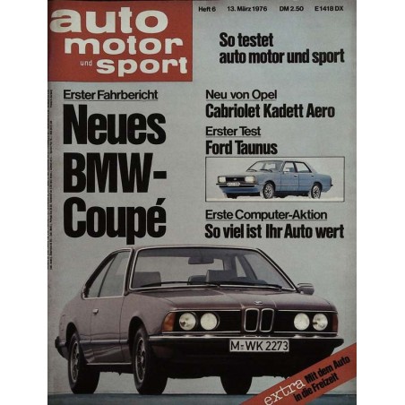 auto motor & sport Heft 6 / 13 März 1976 - BMW Coupe