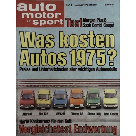 auto motor & sport Heft 1 / 4 Januar 1975 - Was kosten Autos?