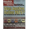 auto motor & sport Heft 1 / 4 Januar 1975 - Was kosten Autos?