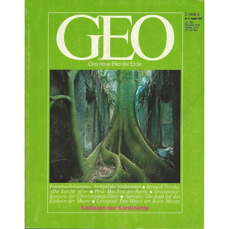 Geo Nr. 8 / August 1985 - Kollision der Kontinente