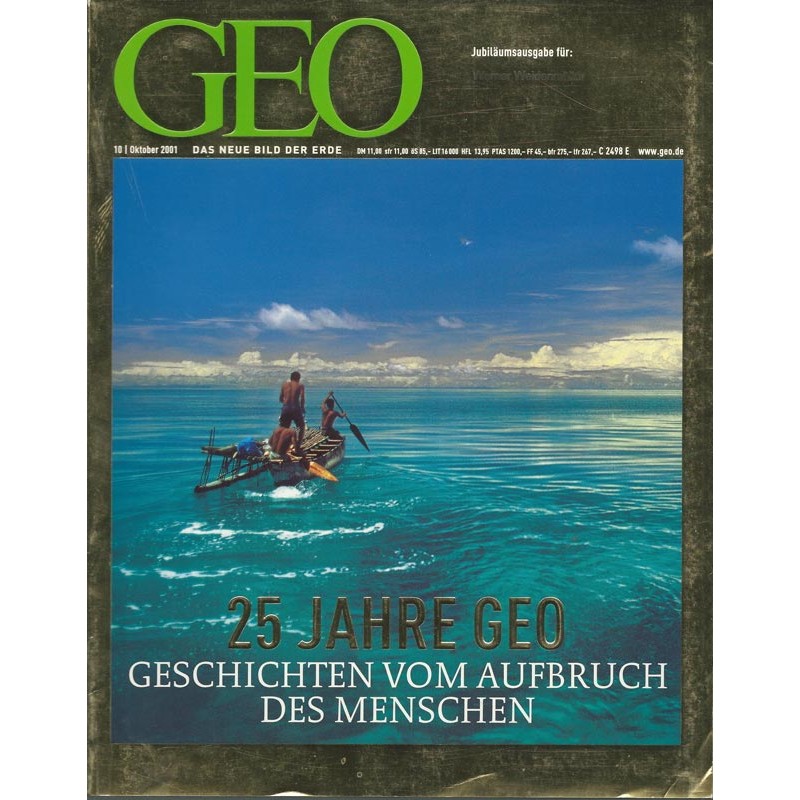 Geo Nr. 10 / Oktober 2001 - 25 Jahre GEO Jubiläumsausgabe
