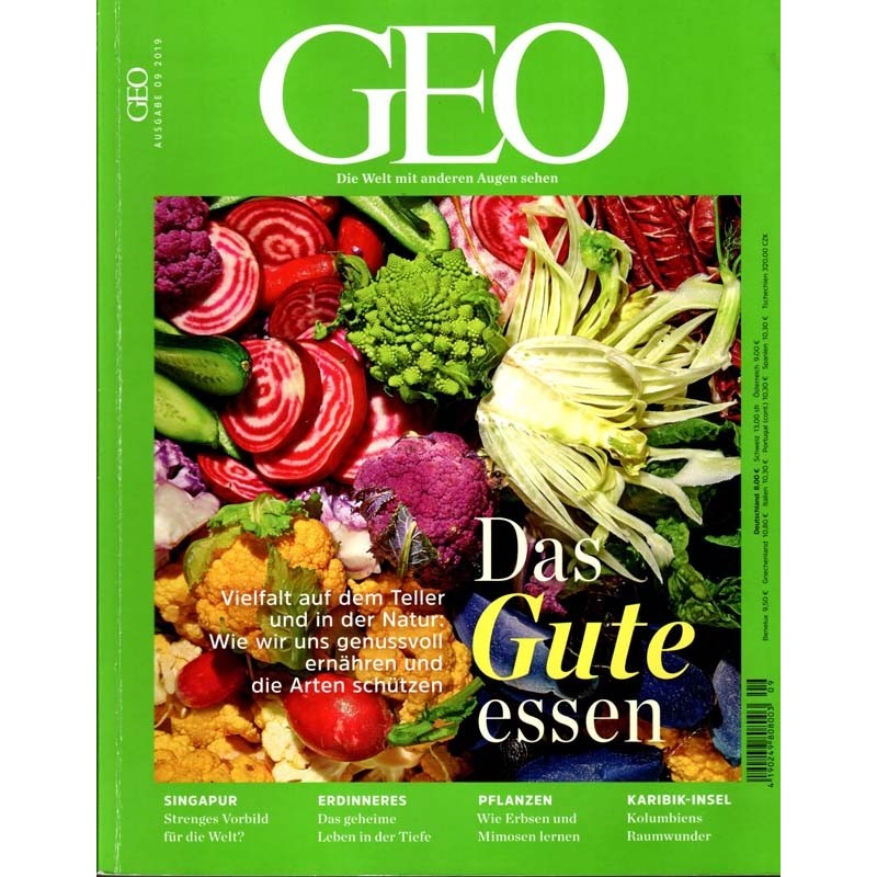 Geo Nr. 9 / September 2019 - Das Gute essen