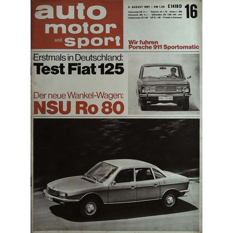 auto motor & sport Heft 16 / 6 August 1967 - NSU Ro 80
