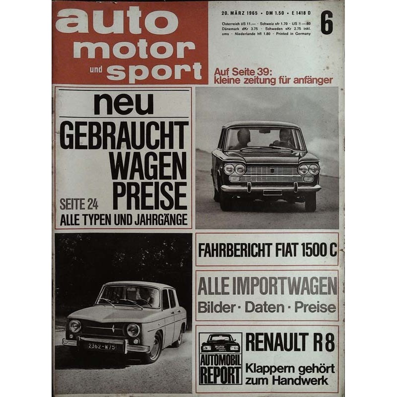 auto motor & sport Heft 6 / 20 März 1965 - Fiat 1500 C & Renault R8