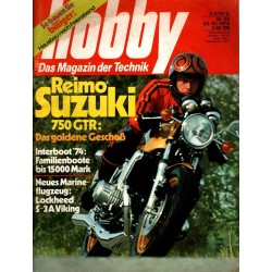 Hobby Nr.22 / 23 Oktober 1974 - Reimo Suzuki 750 GTR