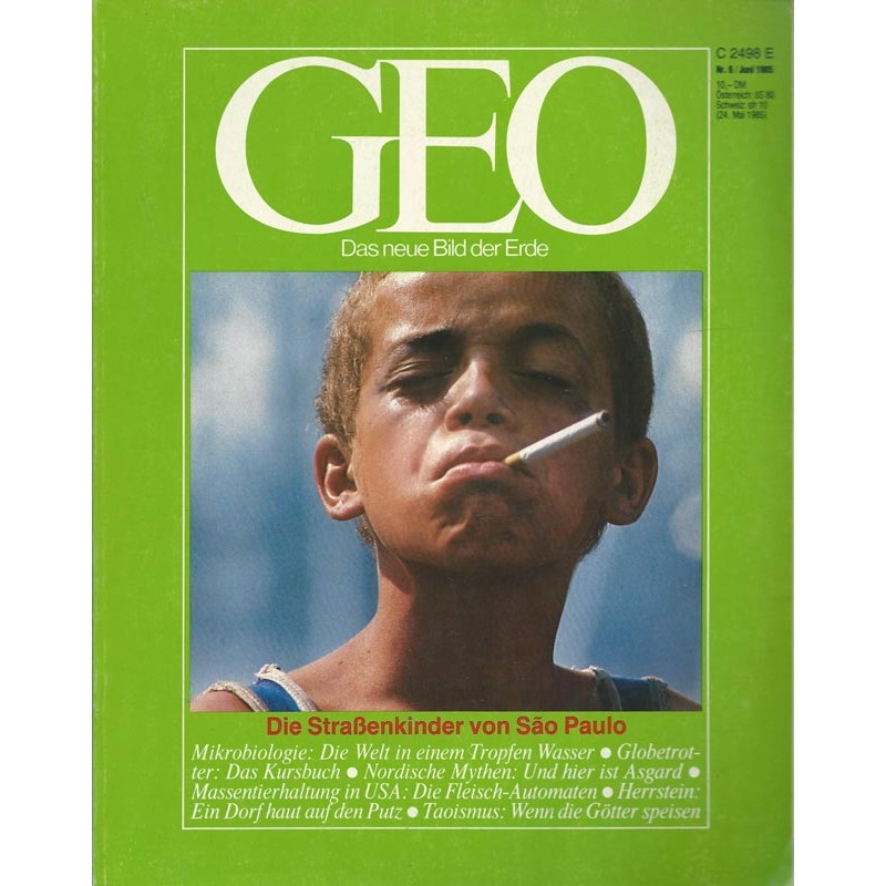 Geo Nr. 6 / Juni 1985 - Die Straßenkinder von Sao Paulo