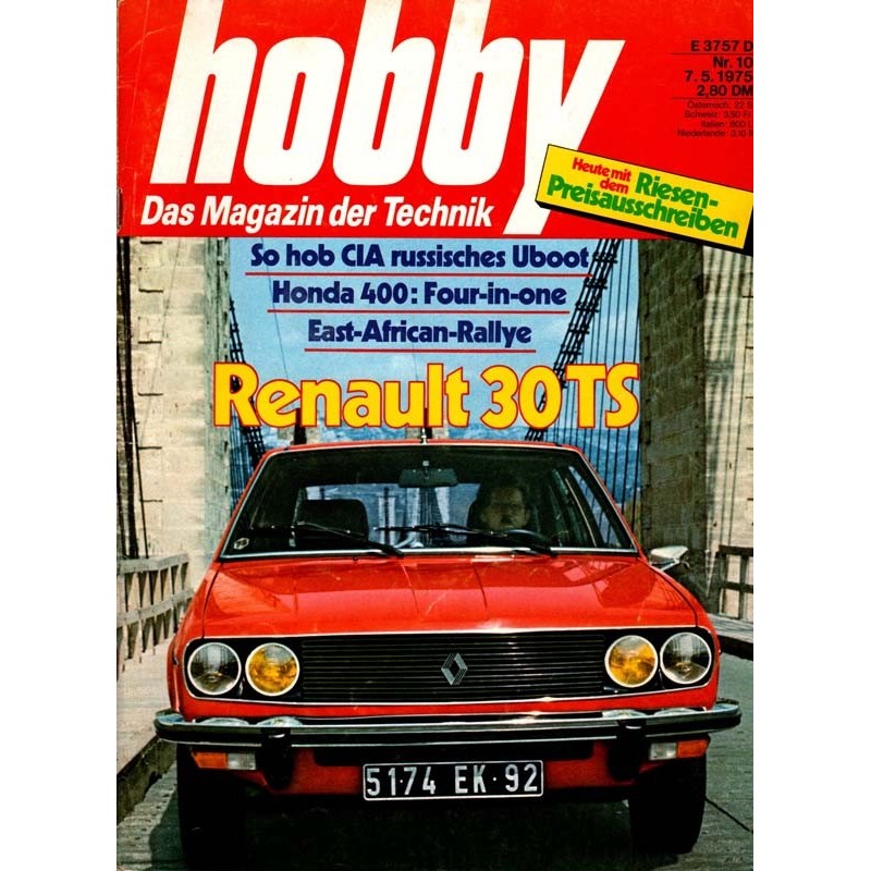 Hobby Nr.10 / 7 Mai 1975 - Renault 30 TS