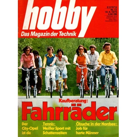 Hobby Nr.13 / 18 Juni 1975 - Fahrräder