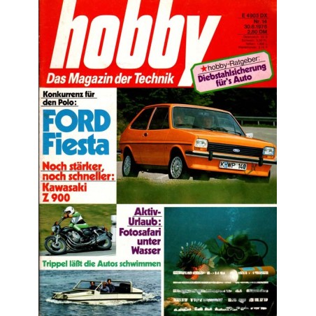 Hobby Nr.14 / 30 Juni 1976 - Ford Fiesta