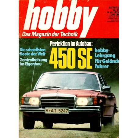 Hobby Nr.21 / 9 Oktober 1974 - Mercedes 450 SE