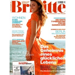 Brigitte Heft 14 / 21 Juni 2006 - Glückliches Leben