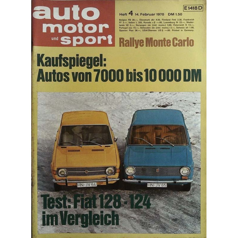 auto motor & sport Heft 4 / 14 Februar 1970 - Test Fiat 128 & 124