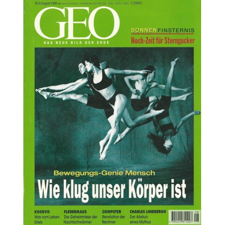 Geo Nr. 8  / August 1999 - Wie Klug unser Körper ist