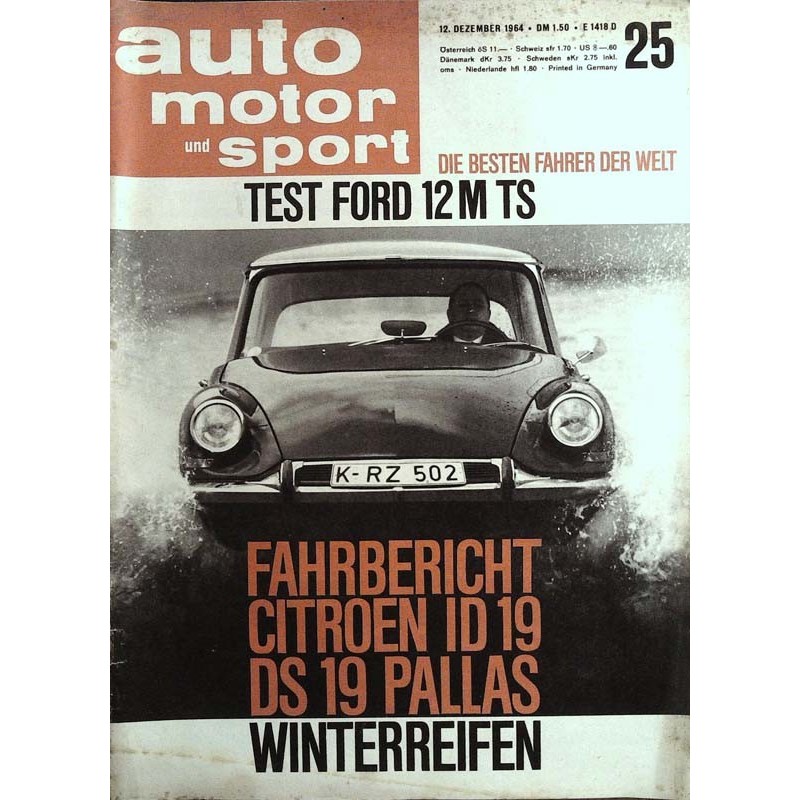auto motor & sport Heft 25 / 12 Dezember 1964 - Citroen ID 19