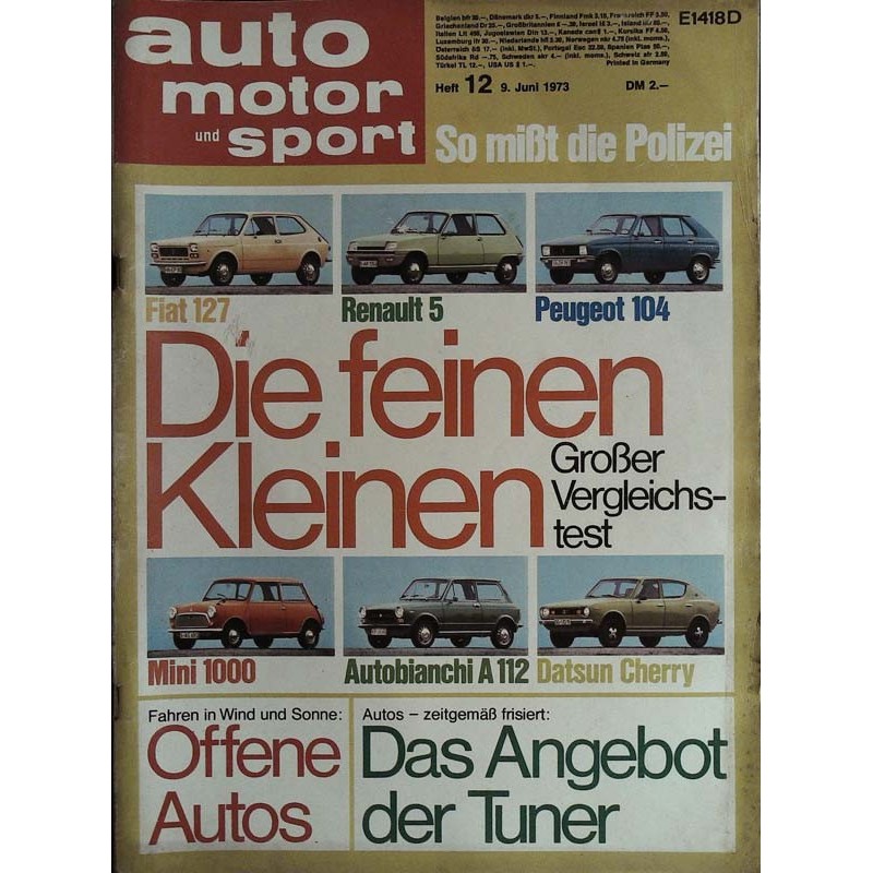 auto motor & sport Heft 12 / 9 Juni 1973 - Die feinen Kleinen