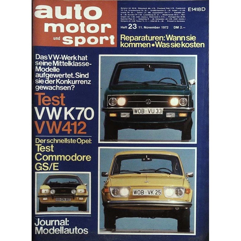 auto motor & sport Heft 23 / 11 November 1972 - VW K70 & VW 412