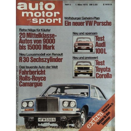 auto motor & sport Heft 5 / 1 März 1975 - Rolls-Royce