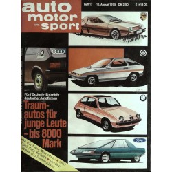 auto motor & sport Heft 17 / 16 August 1975 - Traumautos