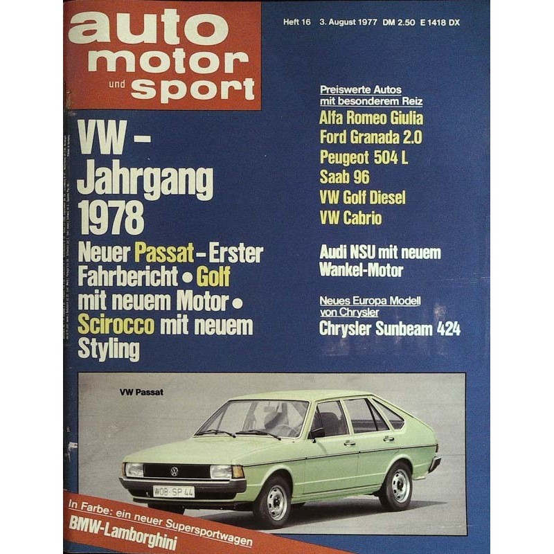 auto motor & sport Heft 16 / 3 August 1977 - VW Passat