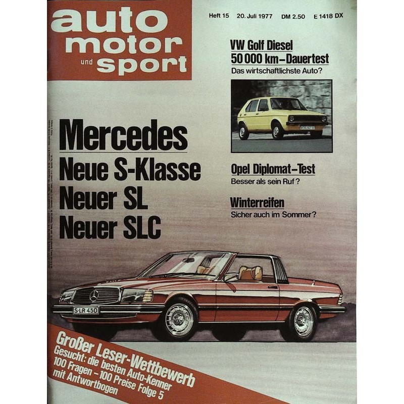auto motor & sport Heft 15 / 20 Juli 1977 - Mercedes Benz