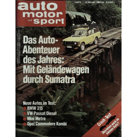 auto motor & sport Heft 10 / 20 Mai 1981 - Das Auto Abenteuer