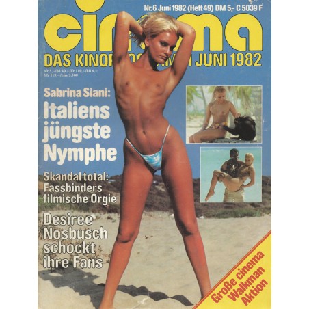 CINEMA 6/82 Juni 1982 - Sabrina Siani: Italiens jüngste Nymphe