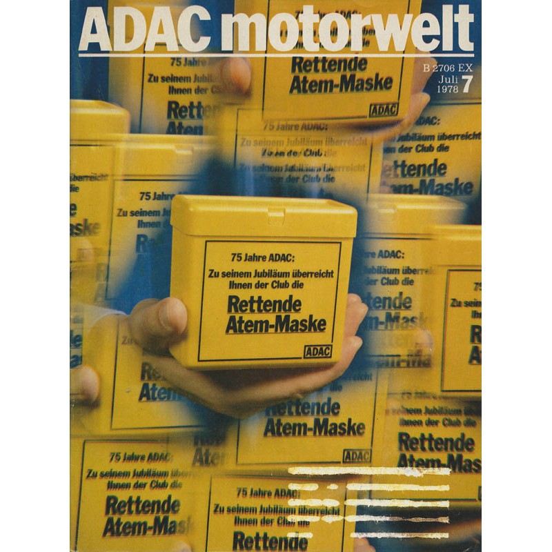 ADAC Motorwelt Heft.7 / Juli 1978 - Rettende Atem-Maske