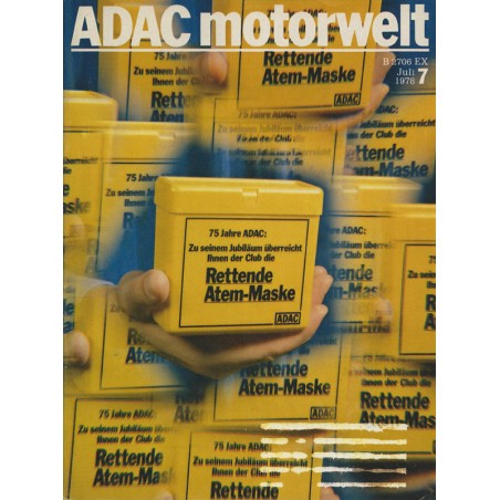 ADAC Motorwelt Heft.7 / Juli 1978 - Rettende Atem-Maske
