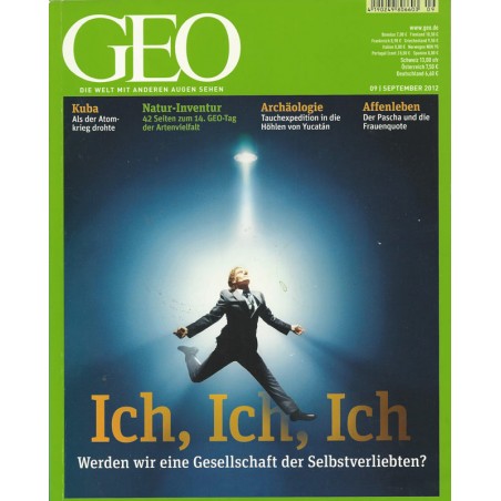 Geo Nr. 9 / September 2012 - Ich, Ich, Ich
