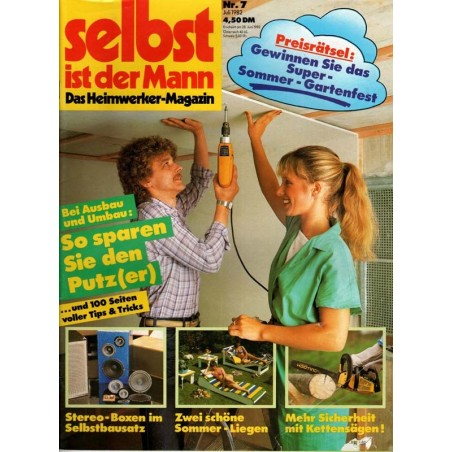 Selbst ist der Mann 7/82 Juli 1982 - So sparen Sie den Putz(er)