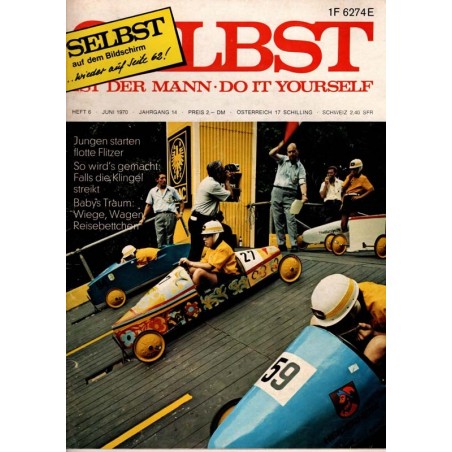 Selbst ist der Mann 6/70 Juni 1970 - Flotte Flitzer