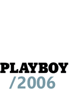 Playboy Magazine 2006 / Playmates: Jasmin Elmi, Silke Grobert, Regina 
