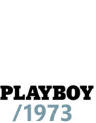 Playboy Magazine 1973 / Playmates: Danielle De Vabre, Lenna Sjooblom 